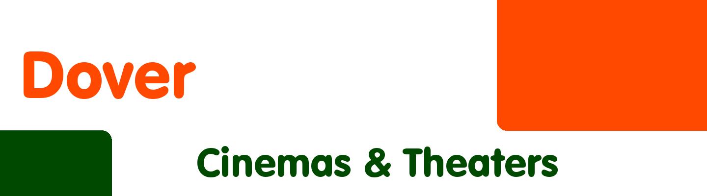 Best cinemas & theaters in Dover - Rating & Reviews